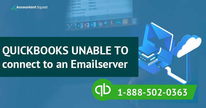 QuickBooks couldn’t connect to email server